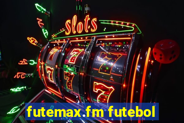 futemax.fm futebol